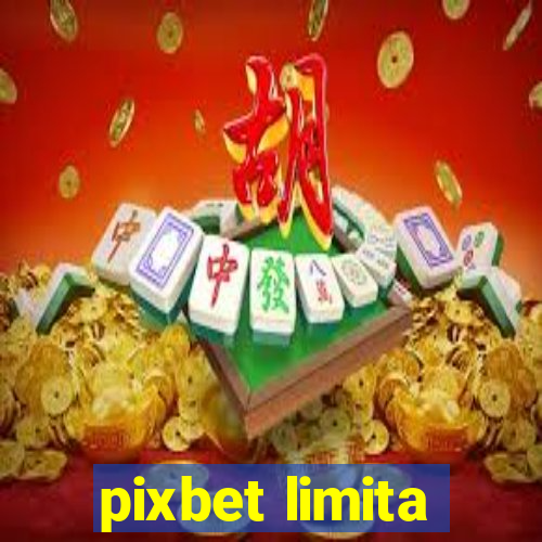 pixbet limita